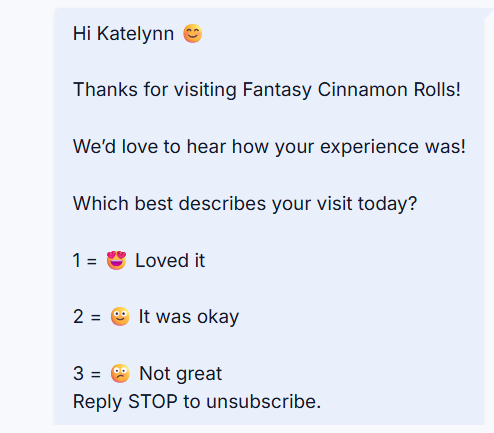 Feedback SMS asking which best describes the visit