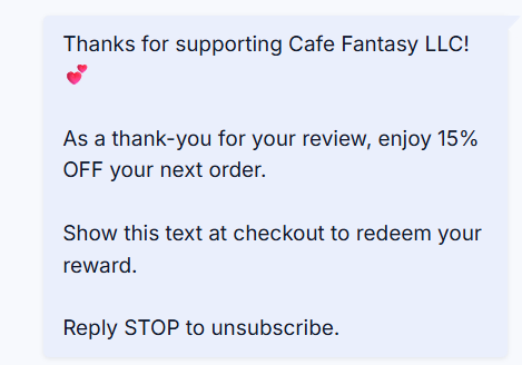 Reward SMS thanking the customer with a 15% off offer